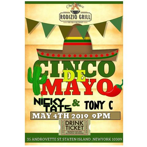 THIS SATURDAY CINCO PRE PARTY! @chefmikesrodiziosi_ PARTY GOES DOWN 9-2am NO COVER AT THW DOOR! SHOW THIS FLYER FOR YOUR FIRST DRINK FREE!!!💯
Music by @djnickytats and @djtonyc90_ all night !
————————————————
#djnickytats #Food #dance #top40 #fun #edm #statenisland #SINY #chefmikesrodiziogrill #Bar  #Saturday #Totenville #Dinner #Drinks #Music #Dancing